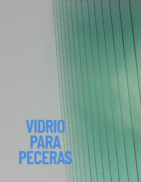 Peceras a medida Vidrio para peceras